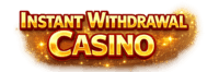Instant Withdrawal Casino 